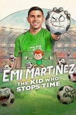Emi Mart�nez: The Kid Who Stops Time