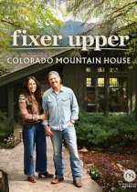 S1 E3 Fixer Upper: Colorado Mountain House Season 1 Episode 3