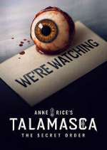 S1 E6 Anne Rice\'s Talamasca: The Secret Order Season 1 Episode 6
