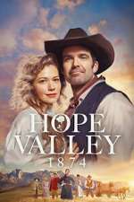 S1 E8 Hope Valley: 1874 Season 1 Episode 8