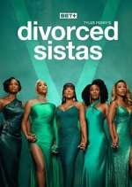 S1 E15 Tyler Perry\'s Divorced Sistas Season 1 Episode 15