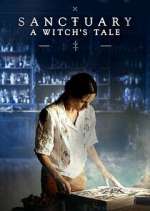 S2 E6 Sanctuary: A Witch's Tale Season 2 Episode 6