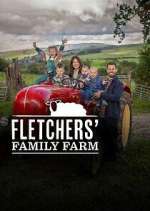 S4 E2 Fletcher's Family Farm Season 4 Episode 2
